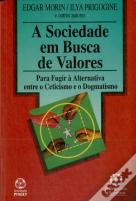 A Sociedade em Busca de Valores