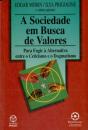 A Sociedade em Busca de Valores - Preview