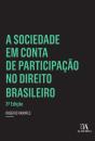 A Sociedade Em Conta De Participação No Direito Brasileiro - 3 Ed. - Preview