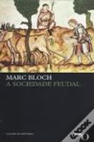 A Sociedade Feudal