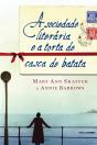 A Sociedade Literária E A Torta De Casca De Batata - Preview