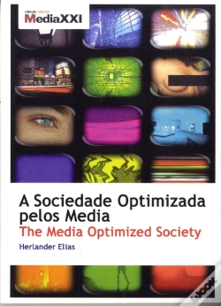 Capa do artigo A Sociedade Optimizada pelos Media