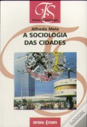 A Sociologia das Cidades