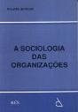 A Sociologia das Organizações - Preview