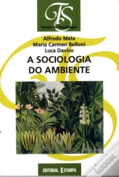 A Sociologia do Ambiente