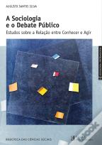 A Sociologia e o Debate Público