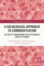A Sociological Approach To Commodification - Preview