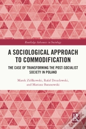 A Sociological Approach To Commodification