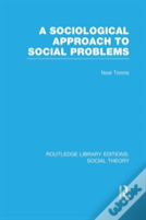 A Sociological Approach To Social Problems