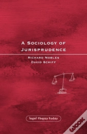 A Sociology Of Jurisprudence