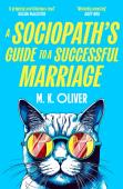 A Sociopathâ€™S Guide To A Successful Marriage