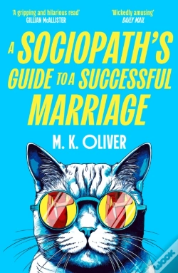 Capa do artigo A Sociopathâ€™S Guide To A Successful Marriage