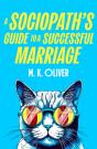 A Sociopath's Guide To A Successful Marriage - Preview