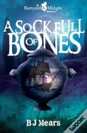 A Sock Full Of Bones
