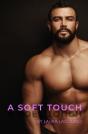 A Soft Touch - Preview