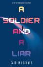 A Soldier And A Liar - Preview