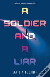 A Soldier And A Liar