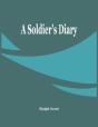 A Soldier'S Diary - Preview
