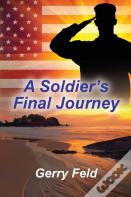 A Soldier'S Final Journey
