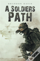 A Soldiers Path