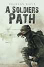 A Soldiers Path - Preview