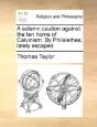 A Solemn Caution Against The Ten Horns O - Preview