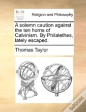 Capa do artigo A Solemn Caution Against The Ten Horns O