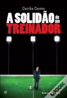 A Solidão de um Treinador