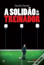 Capa do artigo A Solidão de um Treinador