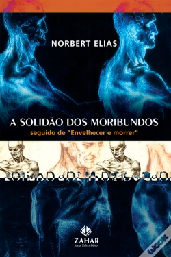 Capa do artigo A Solidão Dos Moribundos