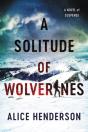 A Solitude Of Wolverines - Preview