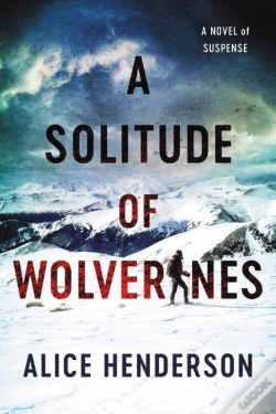 Capa do artigo A Solitude Of Wolverines