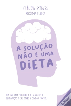 Capa do artigo A Solução Não é uma Dieta