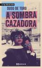 A Sombra Cazadora - Preview