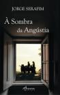 À Sombra da Angústia - Preview