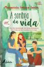 À Sombra da Vida - Preview