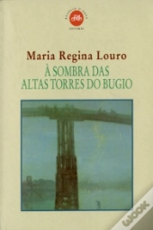 À Sombra das Altas Torres do Bugio
