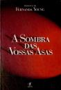 A Sombra Das Vossas Asas - Preview