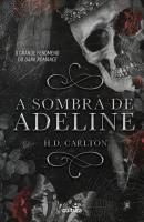 A Sombra de Adeline