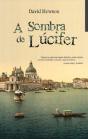 A Sombra de Lúcifer - Preview
