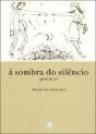 À Sombra do Silêncio - Preview