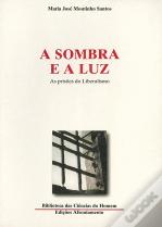 A Sombra e a Luz
