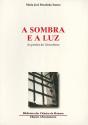 A Sombra e a Luz - Preview