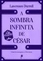 A Sombra Infinita De César - Preview