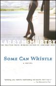 A Some Can Whistle