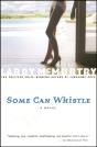 A Some Can Whistle - Preview