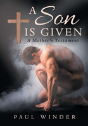 A Son Is Given - Preview
