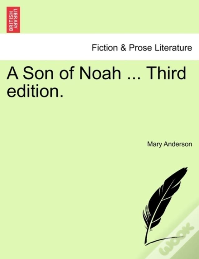 A Son Of Noah ... Third Edition.