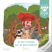 À Son Rythme Sur Le Bon Chemin
