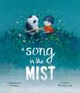 A Song In The Mist - Preview